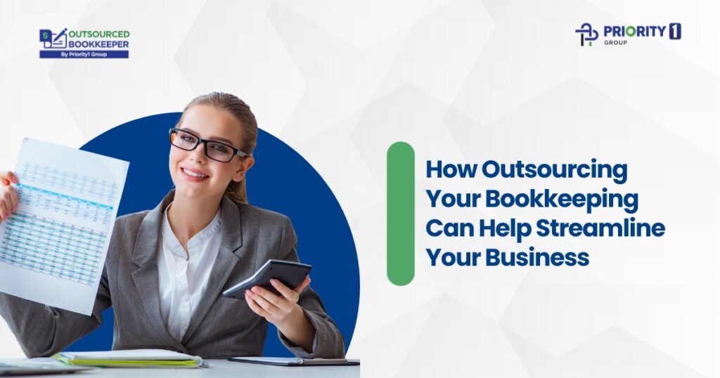 How Outsourcing Your Bookkeeping Can Help Streamline Your Business